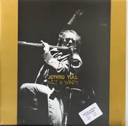 Jethro Tull - Wet & Windy