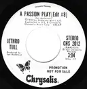 7inch Vinyl Single - Jethro Tull - A Passion Play ( Edit #8)