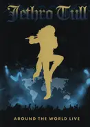 Jethro Tull - Around The World Live