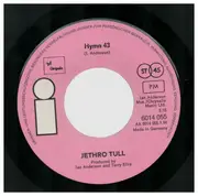7inch Vinyl Single - Jethro Tull - Hymn 43 / Locomotive Breath - Pink Island Label