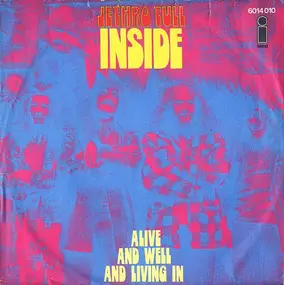 Jethro Tull - Inside / Alive And Well And Living In