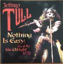 CD - Jethro Tull - Nothing Is Easy - Live At The Isle Of Wight 1970
