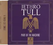 Jethro Tull - Part Of The Machine