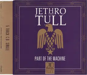 Jethro Tull - Part Of The Machine