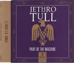 Jethro Tull - Part Of The Machine