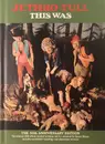 CD-Box - Jethro Tull - This Was (The 50th Anniversary Edition) - 3 CDs + 1 DVD / Digibook