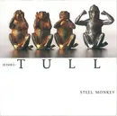 7inch Vinyl Single - Jethro Tull - Steel Monkey