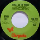 7inch Vinyl Single - Jethro Tull - Bungle in The Jungle / Back-Door Angels