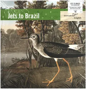 Jets to Brazil - Four Cornered Night