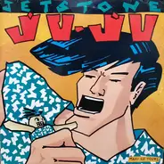 Jetstone - Ju-Ju