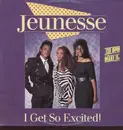 12inch Vinyl Single - Jeunesse - I Get So Excited
