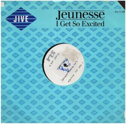 Jeunesse - I Get So Excited