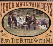CD - Jever Mountain Boys - Bury The Bottle With Me