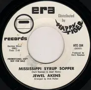 Jewel Akens - Mississippi Syrup Sopper / Buenos Aires