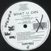 12inch Vinyl Single - JFK Speaks - What U Can