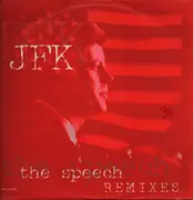 12inch Vinyl Single - Jfk - The Speech (Remixes)