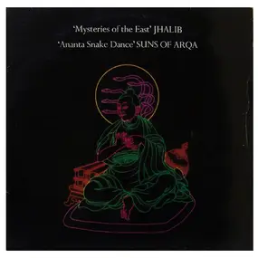 Suns of Arqa - Mysteries Of The East / Ananta Snake Dance