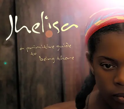 Jhelisa - A Primitive Guide to Being There