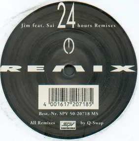 Jim - 24 Hours Remixes