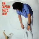 7inch Vinyl Single - Jim Capaldi - That's Love