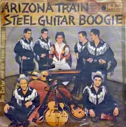 Jim Carter Und Die Texas Rangers - Arizona Train / Steel Guitar Boogie