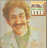 Jim Croce - Greatest Character Songs