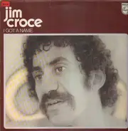 Jim Croce - I Got a Name