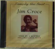 Jim Croce - Simply the Best / Time In