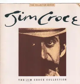 Jim Croce - The Jim Croce Collection