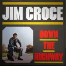 LP - Jim Croce - Down The Highway