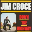 CD - Jim Croce - Down The Highway