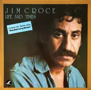 LP - Jim Croce - Life And Times - Gatefold