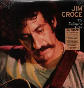 Jim Croce - The Definitive Croce