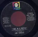 7inch Vinyl Single - Jim Croce - Time In A Bottle