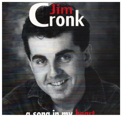 Jim Cronk - A Song In My Heart