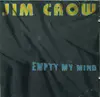 CD - Jim Crow - Empty My Mind
