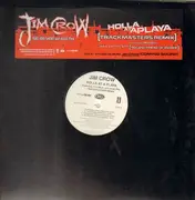 12inch Vinyl Single - Jim Crow - Holla At A Playa (Trackmasters Remix)
