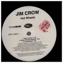 12inch Vinyl Single - Jim Crow - Hot Wheels