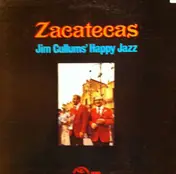 Jim Cullum's Happy Jazz Band - Zacatecas