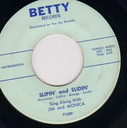 Jim And Monica - Slipin' And Slidin'