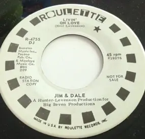 Jim and Dale - Livin' On Love