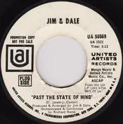 Jim and Dale - Past The State Of Mind / Serena