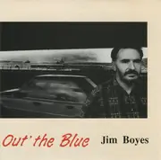 CD - Jim Boyes - Out' The Blue