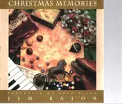 Jim Bajor - Christmas Memories