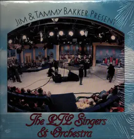 Jim Bakker - The PTL Singers & Orchestra