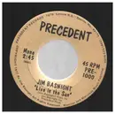 7inch Vinyl Single - Jim Basnight - Live In The Sun