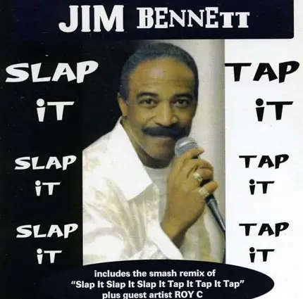 Jim Bennett - Slap It Tap It