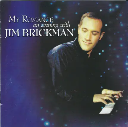 Jim Brickman - My Romance: An Evening with Jim Brickman