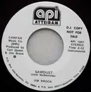 7inch Vinyl Single - Jim Brock - Sawdust - Promo