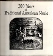 Jim Burke - 200 Years Of Traditional American Music